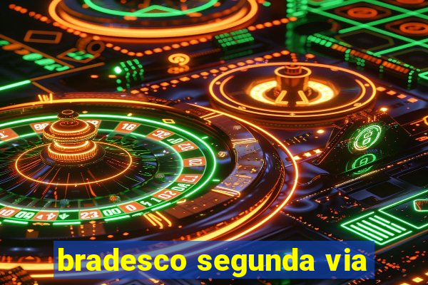 bradesco segunda via